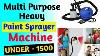 Buildskill Professional Heavy Duty Paint Sprayer 800 Watt Cheapest And Best Paint Sprayer